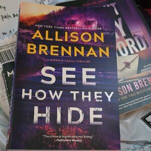 See How They Hide 2025 ALLISON BRENNAN Quinn Costa THRILLER Book